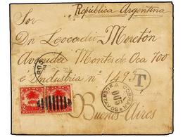 1311 CUBA. 1900. CUBA A BUENOS AIRES. <B>2 Ctvos. </B>rojo (2) Tasado Con <B>1 Cents.</B> A La Llegada Marca Circular <B - Autres & Non Classés