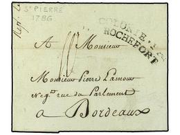 2180 MARTINICA. 1786. ST. PIERRE (Martinica) A BORDEAUX. Marca De Entrada <B>COLONIES.PAR/ROCHEFORT</B> (Salles 17). RAR - Autres & Non Classés