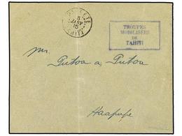 2325 TAHITI. 1915. Local Mail Envelope To Haapape Cancelled By <B>PAPEETE TAHITI</B> Double Ring With Military Cachet<B> - Other & Unclassified