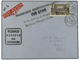 2399 TCHAD. 1936 (6-Junio). AIR MAIL. FORT-LAMY A ABECHE. VUELO MILITAR Realizado Por Los Pilotos PLUSQUELEC Y COLIN. Se - Otros & Sin Clasificación