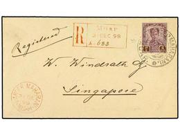 3021 MALAYA: JOHORE. 1898. Registered Cover To SINGAPORE Franked By Single 1898 <B>$ 4</B> Dull Purple & Brown, SG 52, T - Other & Unclassified