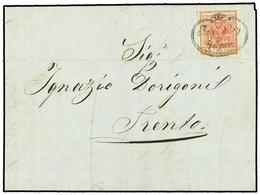 3567 ITALIA ANTIGUOS ESTADOS: LOMBARDO-VENECIA. 1854 (Nov 11). Entire Letter From PESCHIERA To TRENTO Franked By 1850-54 - Other & Unclassified