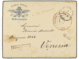 3842 PALESTINA. 1918 (4-junio). <B>DESTACAMENTO ITALIANO DE PALESTINA</B>. Sobre Con Membrete <B>CASA NOVA JERUSALEM </B - Other & Unclassified