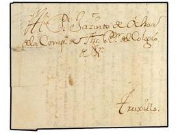 4502 PERU. 1744 (30-Diciembre). LIMA A TRUXILLO. Carta Completa Circulada Con Anterioridad A La Creación De Las Marcas P - Sonstige & Ohne Zuordnung