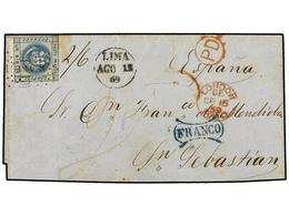4530 PERU. Sc.7. 1859. LIMA A SAN SEBASTIAN (España). <B>1 Dinero</B> Azul Circulada Via Inglaterra A Través De La Agenc - Other & Unclassified