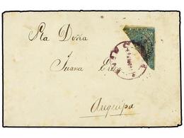 4601 PERU. 1883. <B>PACIFIC WAR</B>. Cover To AREQUIPA Franked By Diagonally Bisected 1881 <B>10c.</B> Blue Of Arequipa  - Sonstige & Ohne Zuordnung