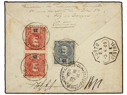 4866 PORTUGAL. Mu.141 (2), 143. 1903. CANTAREIRA A RUSIA. <B>25 Reis</B> Carmín (2), <B>65 Reis</B> Azul. Carta Certific - Other & Unclassified