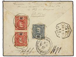 4866 PORTUGAL. Mu.141 (2), 143. 1903. CANTAREIRA A RUSIA. <B>25 Reis</B> Carmín (2), <B>65 Reis</B> Azul. Carta Certific - Sonstige & Ohne Zuordnung