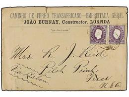 4909 ANGOLA. 1888. QUIFANGONDO A USA. Sobre Del CAMINHO DE FERRO TRANSAFRICANO Con El Texto Completo Circulada Con Dos S - Sonstige & Ohne Zuordnung