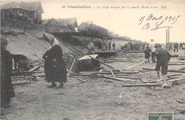 17-CHATELAILLON- LA PLAGE REVAGEE PAR LA GRANDE MAREE D'AOUT 1912 - Châtelaillon-Plage