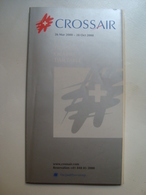 CROSSAIR FLUGPLAN / HORAIRE / ORARIO / TIMETABLE - SWITZERLAND, SCHWEIZ, 2000. - Tijdstabellen