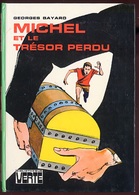 {24312} G Bayard " Michel Et Le Trésor Perdu " Biblio Verte, 1978. " En Baisse " - Bibliotheque Verte