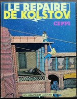 BD STEPHANE CLEMENT - 3 - Le Repaire De Kolstov - EO 1980 Métal Hurlant - Stéphane Clément