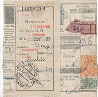 R30 Bollettino Di Spedizione Pacchi Da Lire 2,50 De 21 Marzo 1943 Da Figline Val D'Arno A LUBIANA - Postal Parcels