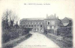 SOMME - 80 - MEAULTE - Le Moulin - Légende Noire - Meaulte