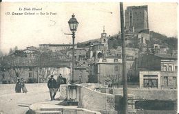 Delcampe - [26] Drôme > Crest - Sur Le Pont - 1908 - Crest
