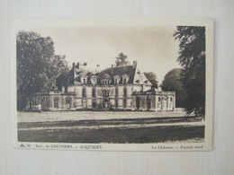 Delcampe - Environs De Louviers - Acquigny - Le Chateau - Facade Nord - Acquigny