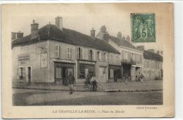 1 Cpa La Chapelle La Reine "Place Du Marché" - La Chapelle La Reine