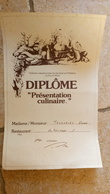 DIPLOME à GERARD TRUCHETET - RESTAURANT LA RETIRADE 1984 - Présentation Culinaire PUY DE DOME - Diplômes & Bulletins Scolaires