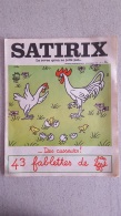 SATIRIX N°2 NOVEMBRE 1971 MENSUEL HUMORISTIQUE ET SATIRIQUE - Humour