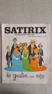 SATIRIX N°3 DECEMBRE 1971 MENSUEL HUMORISTIQUE ET SATIRIQUE - Humour