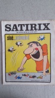 SATIRIX N°4 JANVIER 1972 MENSUEL HUMORISTIQUE ET SATIRIQUE - Humour