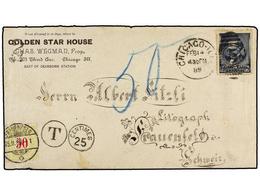 5570 ESTADOS UNIDOS. Sc.216. 1889. CHICAGO To SWITZERLAND. <B>5 Cts.</B> Blue, Taxed On Arrival With Swiss <B>50 Rp.</B> - Sonstige & Ohne Zuordnung