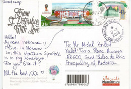 Timbre Spartak Stadium Moscou, Sur Carte Postale Saint Petersburg, Adressée Andorra, Avec Timbre à Date Arrivée 2018 - 2018 – Russia