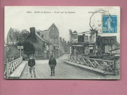 Delcampe - CPA  - Ham En Ruines - Pont Sur La Somme - Ham