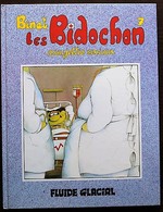 BD LES BIDOCHON - 7 - Assujettis Sociaux - Rééd. 1991 Fluide Glacial - Bidochon, Les