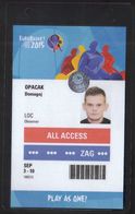 Croatia Zagreb 2015 / Basketball / Accreditation LOC, ALL ACCESS / EUROBASKET / Play As One - Habillement, Souvenirs & Autres