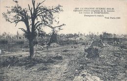 Delcampe - SOMME - 80 - DOMPIERRE BECQUINCOURT - Guerre 14 -Les Ruines - Ham