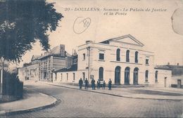 Delcampe - SOMME - 80 - DOULLENS - Palais De Justice Et La Poste - Doullens