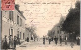 18 - THAUMIERS -- Grande Rue Et Place De L'Eglise - Thaumiers