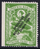 Italy: 1928 Artic Polar Expedition Umberto Nobile Zepplin, Surcharge Spedizione Soccorso Aereo 10 Giugno 1928 MNH/** - Posta Aerea