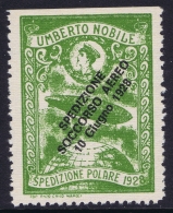 Italy: 1928 Artic Polar Expedition Umberto Nobile Zepplin, Surcharge Spedizione Soccorso Aereo 10 Giugno 1928 MNH/** - Airmail