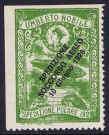 Italy: 1928 Artic Polar Expedition Umberto Nobile Zepplin, Surcharge Spedizione Soccorso Aereo 10 Giugno 1928 MNH/** - Correo Aéreo