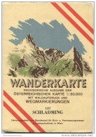 127 Schladming 1950 - Wanderkarte Mit Umschlag - Provisorische Ausgabe Der Österreichischen Karte 1:50.000 - Herausgegeb - Maps Of The World