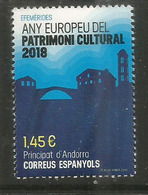 Any Europeu Del Patrimoni Cultural, Un Timbre Neuf  ** 2018 . Haute Faciale. AND.ESP - Unused Stamps