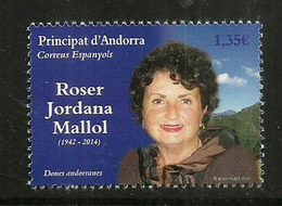 Donnes Andorranes. Roser Jordana Mallol, Un Timbre Neuf **  2018 . Haute Faciale.AND.ESP - Unused Stamps