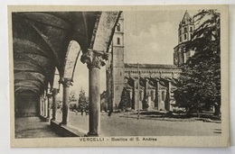Delcampe - VERCELLI BASILICA DI S. ANDREA NV FP - Vercelli