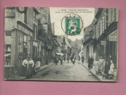 Delcampe - CPA - Ham - Rue Du Général Foy - Avant Sa Destruction Par Les Allemands - Ham