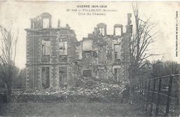 Delcampe - SOMME - 80 -TILLOLOY Près De Roye - Guerre 14 -Côté Du Château - Roye