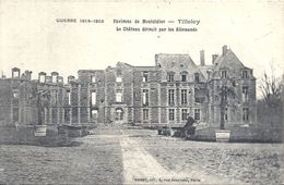 Delcampe - SOMME - 80 -TILLOLOY Près De Roye - Guerre 14 -Château Détruit - Roye