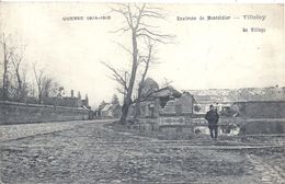 Delcampe - SOMME - 80 -TILLOLOY Près De Roye - Guerre 14 - Le Village - Roye
