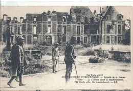 Delcampe - SOMME - 80 -TILLOLOY Près De Roye - Château Après Bombardement - Roye