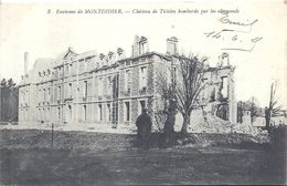 Delcampe - SOMME - 80 -TILLOLOY Près De Roye - Guerre 14 - Château Bombardé - Roye