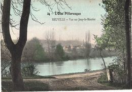Carte Postale Ancienne De NEUVILLE - Vue Sur JOUY Le MOUTIER - Neuville-sur-Oise