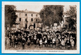 CPA 33 GRADIGNAN Gironde - INSTITUTION St SAINT-FRANCOIS-XAVIER - Gradignan