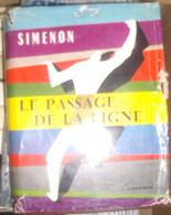 Simenon , LE PASSAGER DE LA LIGNE , Presses De La Cité ( 1955 )  BE - Belgische Schrijvers